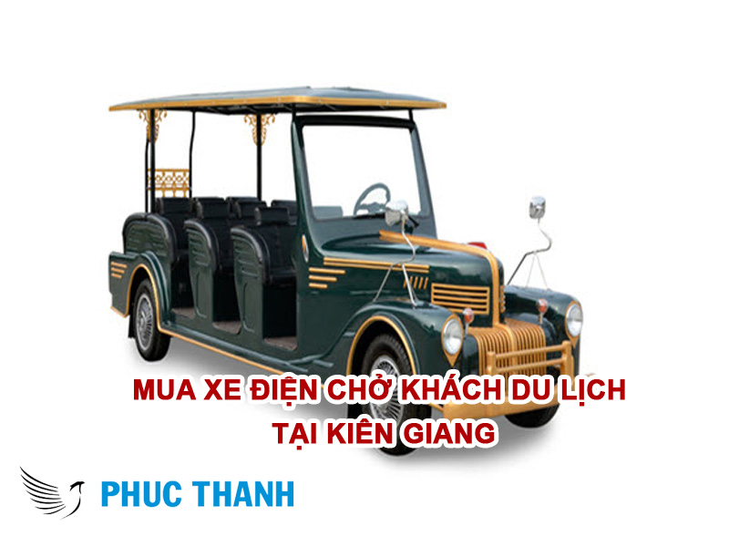 Mua xe điện chở khách du lịch tại Kiên Giang
