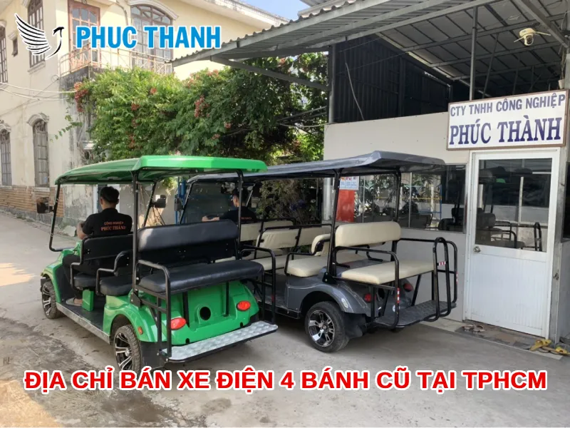 Địa chỉ bán xe điện 4 bánh cũ tại TPHCM