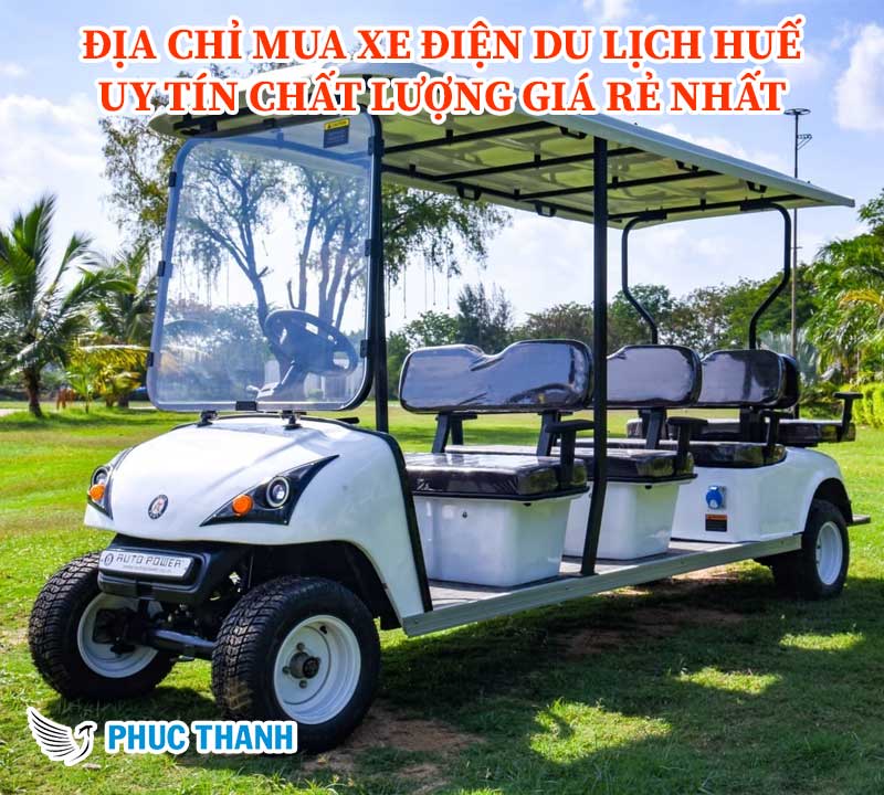 Địa chỉ mua xe điện du lịch Huế uy tín chất lượng giá rẻ nhất